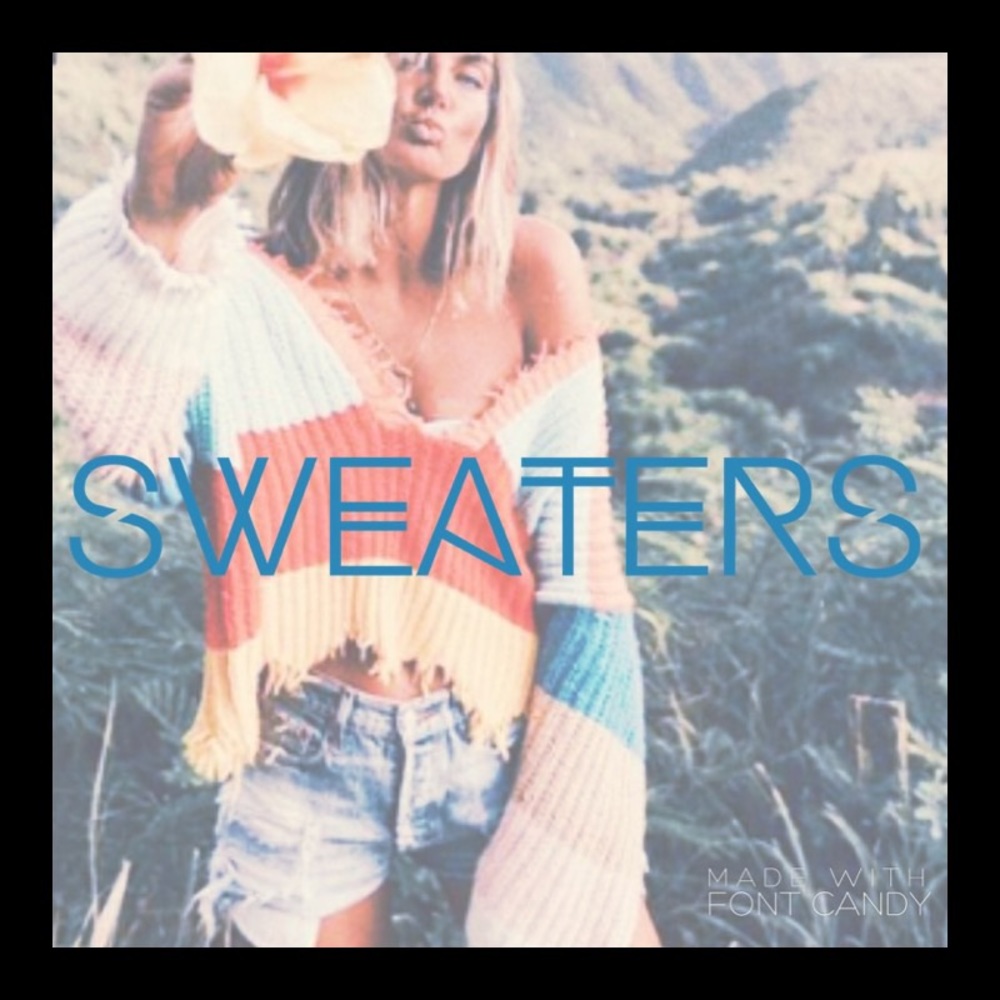 SWEATERS SWEATERS SWEATERS SWEATERS